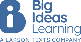 Big Ideas Learning a Larson Texts Company